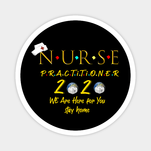 Nurse practitioner 2020 Magnet by ClothesLine